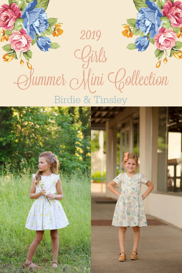 2019 Summer Mini Collection - Girls Bundle - Birdie & Tinsley