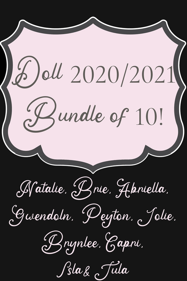 Doll 2020/2021 Bundle of 10 (First Collection)